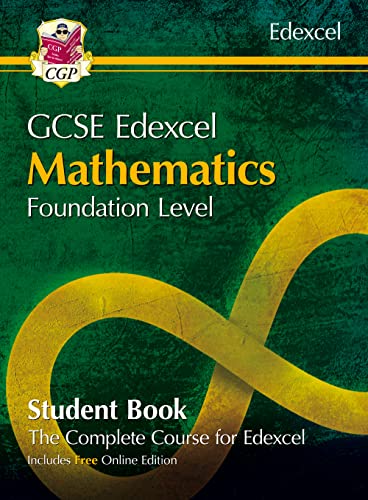 GCSE Maths Edexcel Student Book - Foundation (with Online Edition) (CGP Edexcel GCSE Maths)